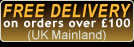 Fee Delivery on orders over �100 (UK mainland)