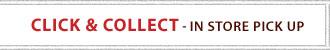 Click and Collect - In Store Pick Up